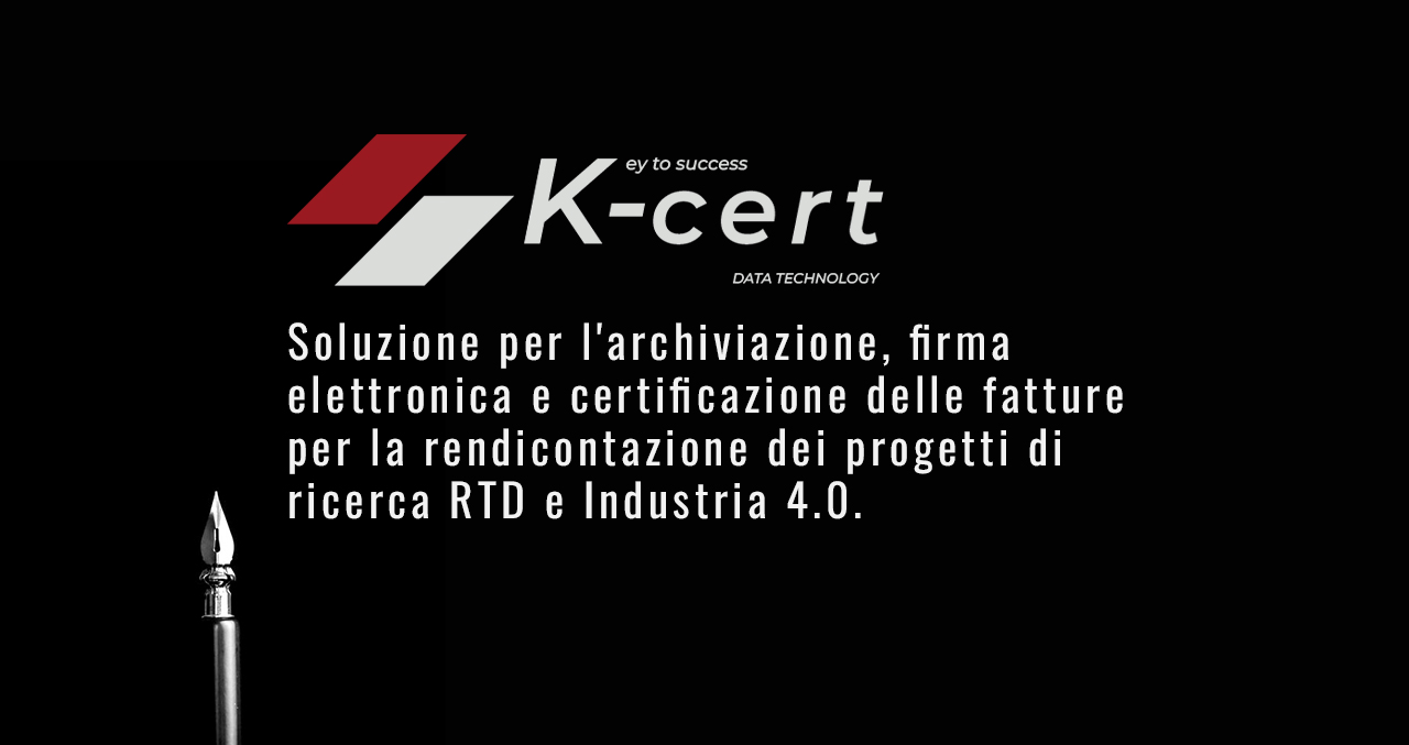 K-cert - Soluzione per l'archiviazione, firma elettronica e certificazione delle Fatture